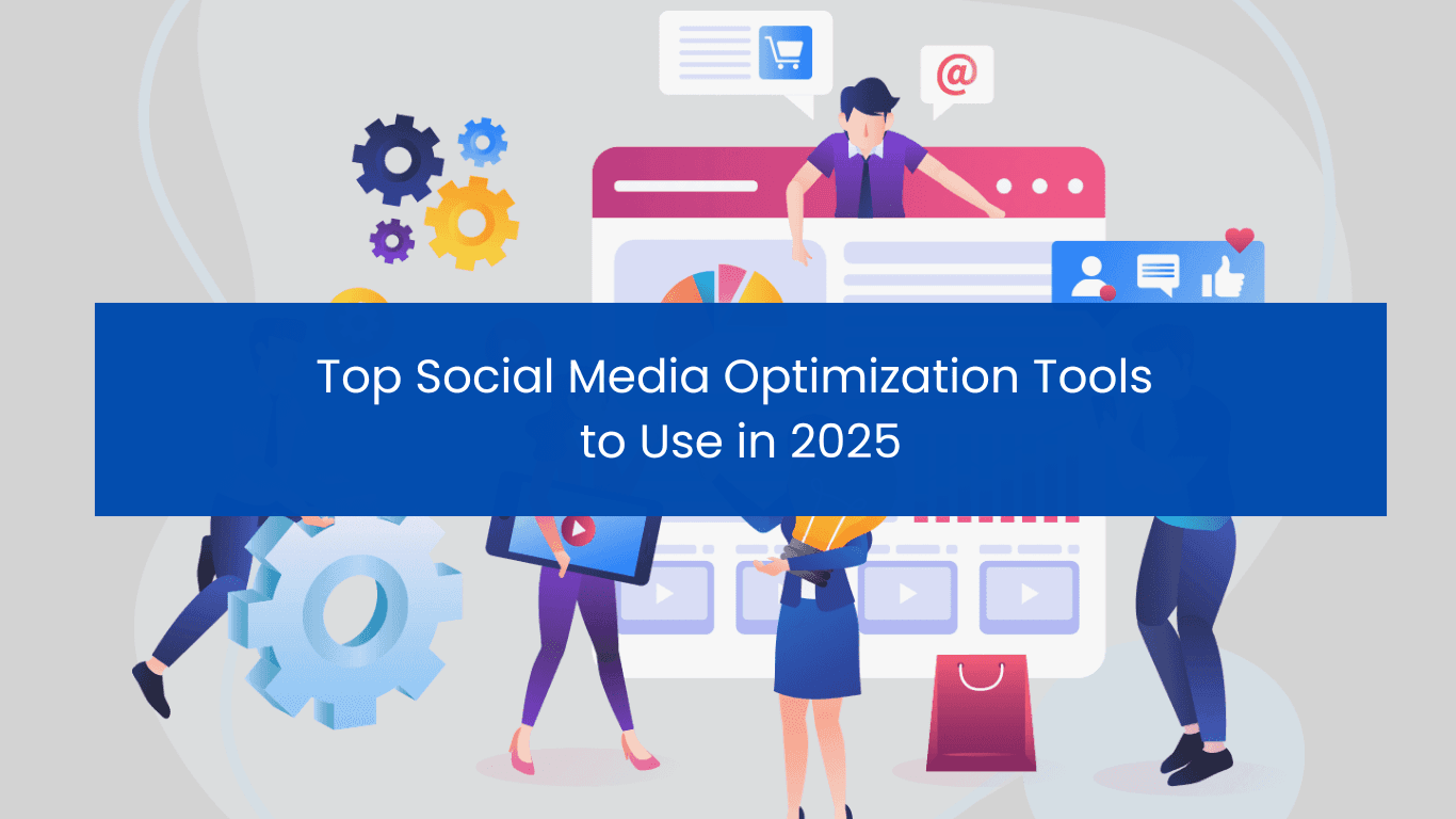 social media optimisation tools